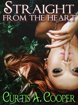 cover image of Straight From the Heart